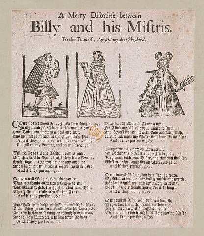 A Merry Discourse between / Billy and his Mistris. (c.1680-1690) British Library, shelfmark: C.40.m.10.(148.)